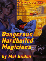 Dangerous Hardboiled Magicians: A Fantasy Mystery