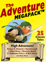 The Adventure MEGAPACK ®: 25 Classic Adventure Stories