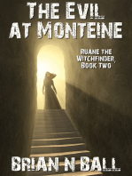 The Evil at Monteine: Ruane the Witchfinder, Book Two