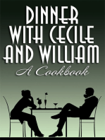 Dinner with Cecile and William: A Cookbook