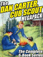 The Dan Carter, Cub Scout MEGAPACK ®: The Complete 6-Book Series and More