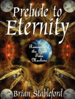 Prelude to Eternity: A Romance of the First Time Machine