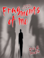 Fragments of Me: A Science Fiction Novel