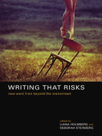 Writing That Risks: New Work from Beyond the Mainstream