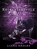 Reckless Little 15: Carleigh's Confessions Series, Vol. 1