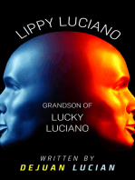 Lippy Luciano Grandson of Lucky Luciano