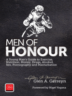 Men of Honour: A Young Man's Guide to Sex, Pornography and Masturbation