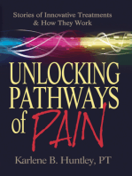 Unlocking Pathways of Pain: Stories of Innovative Treatments and How They Work
