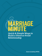 Marriage Minute: Quick & Simple Ways to Build a Divorce-Proof Relationship