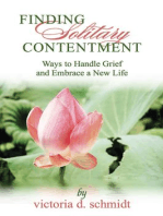 Finding Solitary Contentment: Ways to Handle Grief and Embrace a New Life