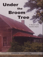Under The Broom Tree: A Memoir With Southern Roots