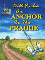 An Anchor in the Prairie