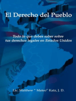 El Derecho Del Pueblo: Todo lo que debes saber sobre tus derechos legales en Estados Unidos