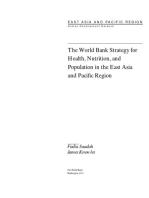 The World Bank Strategy for Health, Nutrition, and Population in the East Asia and Pacific Region