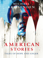 American Stories: Tales of Hope and Anger