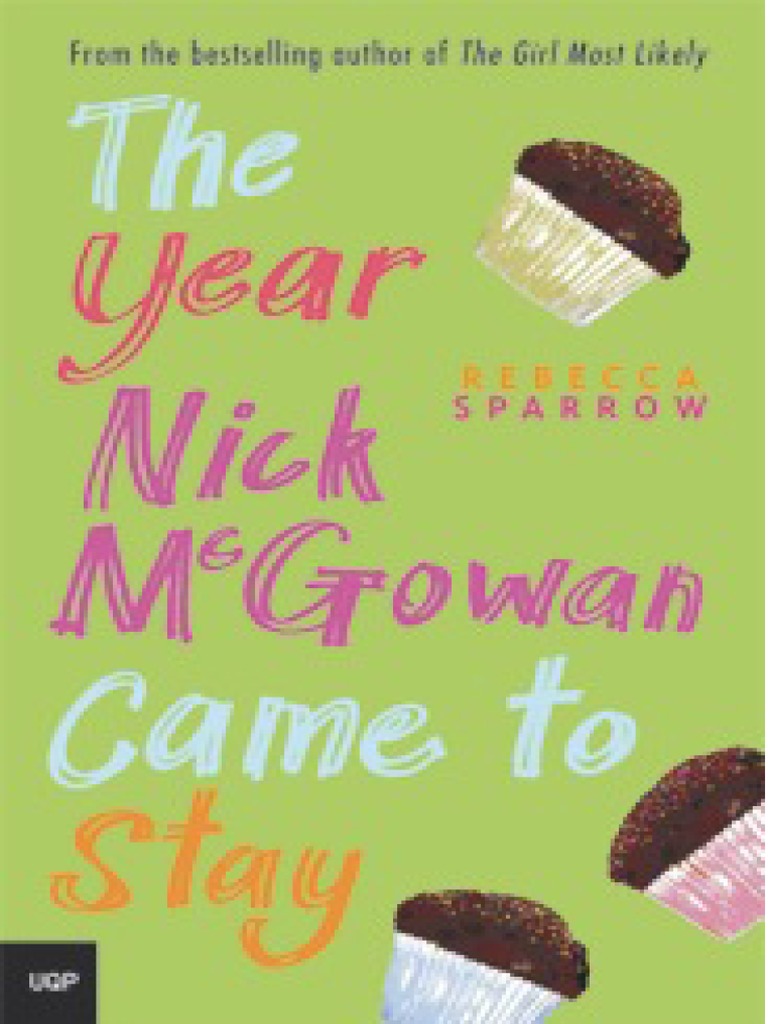 Read The Year Nick Mcgowan Came To Stay Online By Rebecca Sparrow Books