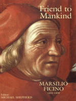Friend to Mankind: Marsilio Ficino (14331499)