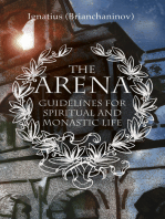 The Arena: Guidelines for Spiritual and Monastic Life