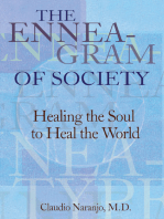 The Enneagram of Society: Healing the Soul to Heal the World