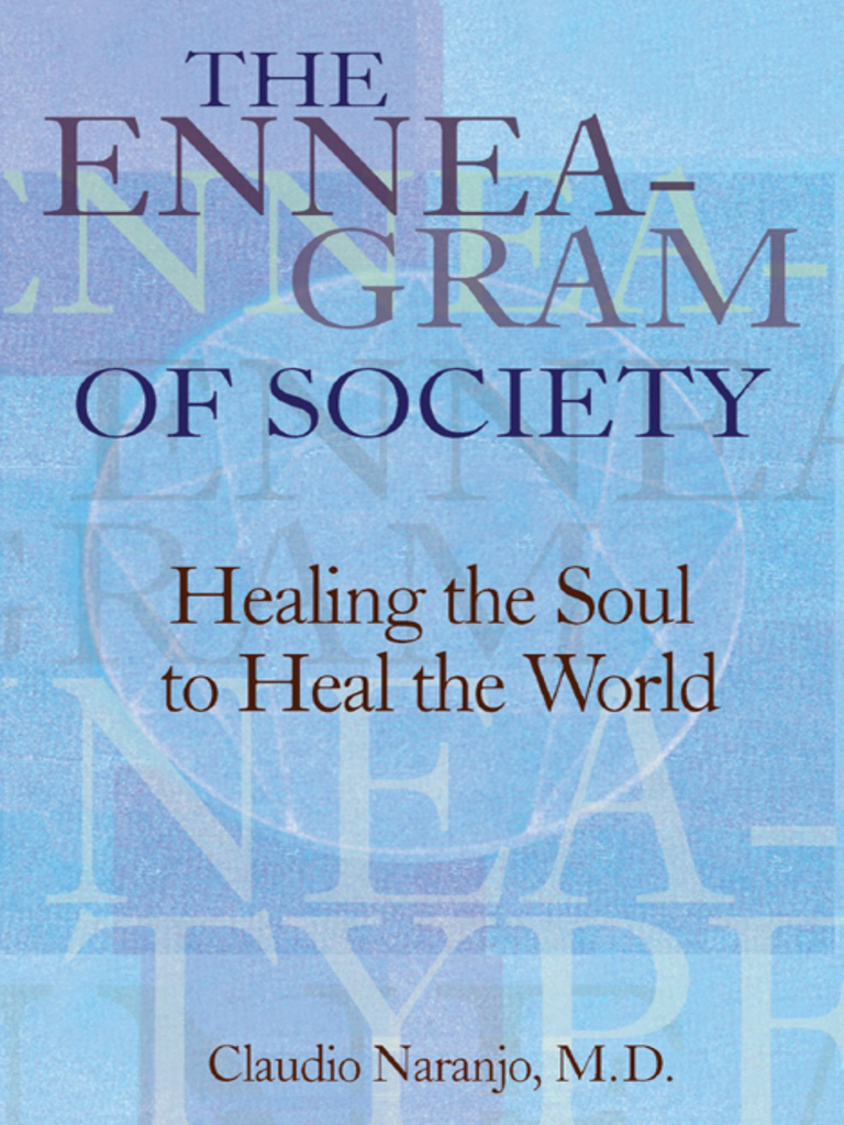 The Enneagram of Society by Claudio Naranjo Book Read