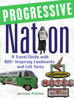 Progressive Nation: A Travel Guide with 400+ Left Turns and Inspiring Landmarks