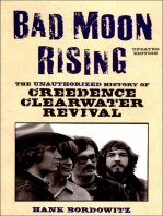 Bad Moon Rising: The Unauthorized History of Creedence Clearwater Revival