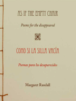 As If the Empty Chair/Como si la silla vacía: Poems for the Disappeared/Poemas para los desaparecidos