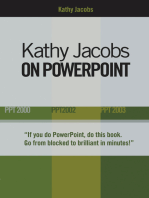 Kathy Jacobs on PowerPoint: Unlease the Power of PowerPoint