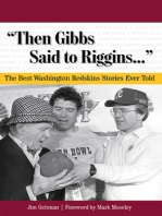 "Then Gibbs Said to Riggins. . ."