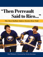 "Then Perreault Said to Rico. . .": The Best Buffalo Sabres Stories Ever Told