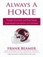 Always a Hokie: Players, Coaches, and Fans Share Their Passion for Hokies Football
