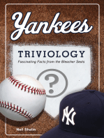 Yankees Triviology: Fascinating Facts from the Bleacher Seats