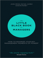 The Little Black Book for Managers: How to Maximize Your Key Management Moments of Power