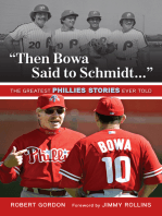"Then Bowa Said to Schmidt. . ."