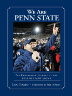 We Are Penn State: The Remarkable Journey of the 2012 Nittany Lions