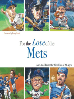 For the Love of the Mets: An A-to-Z Primer for Mets Fans of All Ages