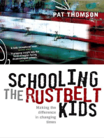 Schooling the Rustbelt Kids: Making the Difference in Changing Times