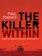 Killer Within: Inside the World of Bradley John Murdoch