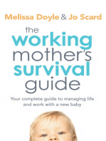 Working Mother's Survival Guide