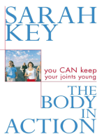 Body in Action: You Can Keep Your Joints Young
