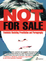 Not for Sale: Feminists Resisting Prostitution and Pornography