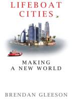Lifeboat Cities: Making a New World