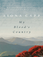 My Blood's Country: A Journey Through the Landscape that Inspired Judith Wright's Poetry