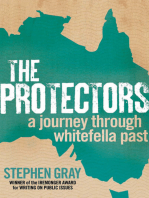 Protectors: A Journey Through Whitefella Past