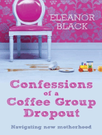Confessions of a Coffee Group Dropout: Navigating New Motherhood