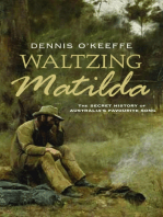 Waltzing Matilda: The Secret History of Australia's Favourite Song