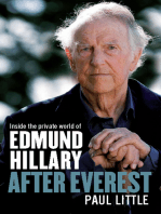 After Everest: Inside the Private World of Edmund Hillary