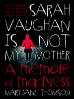 Sarah Vaughan Is Not My Mother