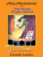 Meg Mackintosh and the Stage Fright Secret: A Solve-It-Yourself Mystery