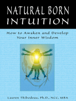 Natural Born Intuition